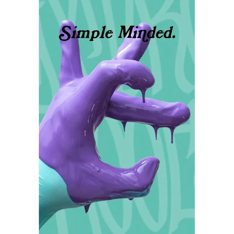 Simple Minded.