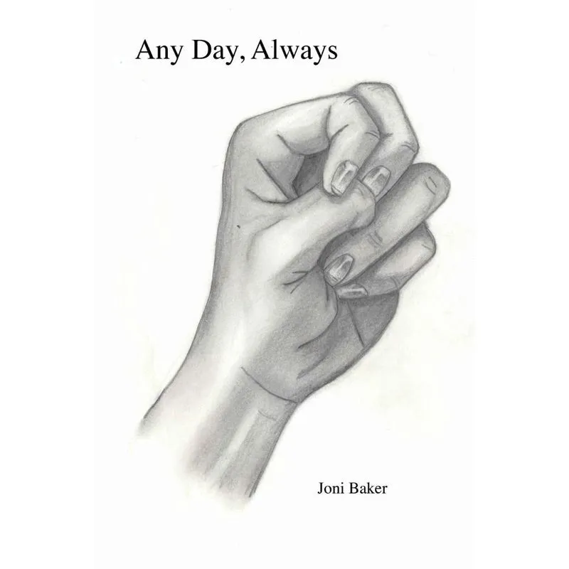 Any Day, Always