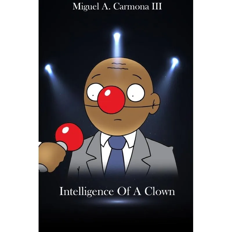 Intelligence of a Clown