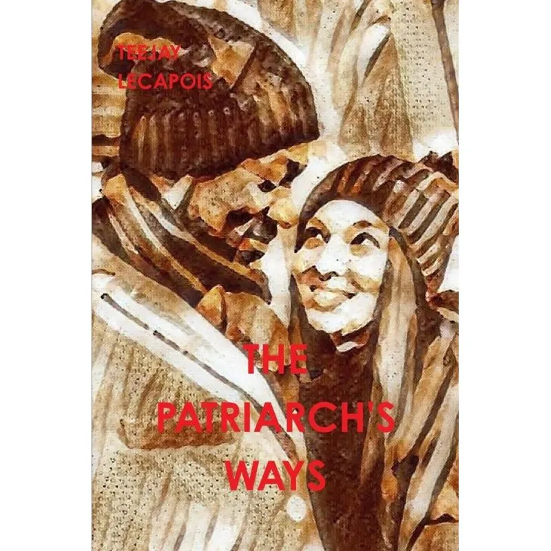 The Patriarchs Ways