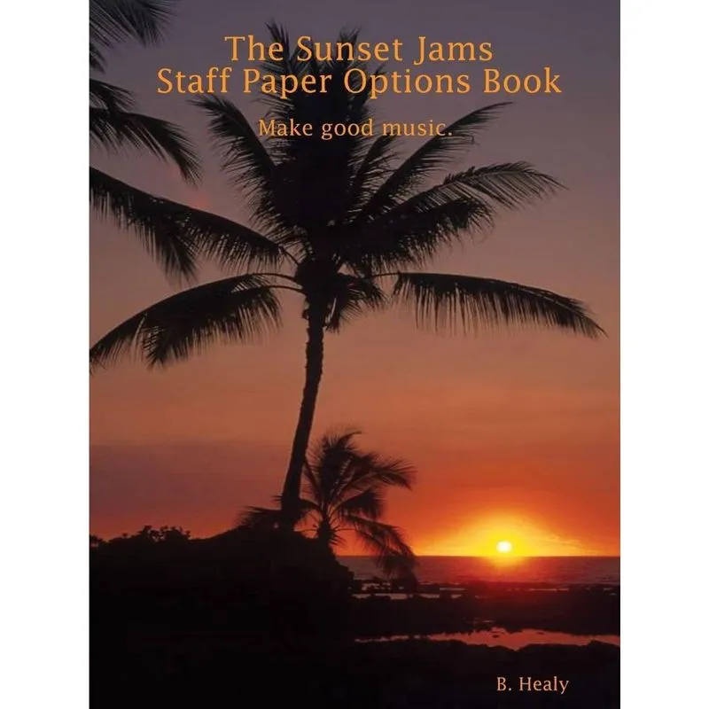 The Sunset Jams Staff Paper Options Book