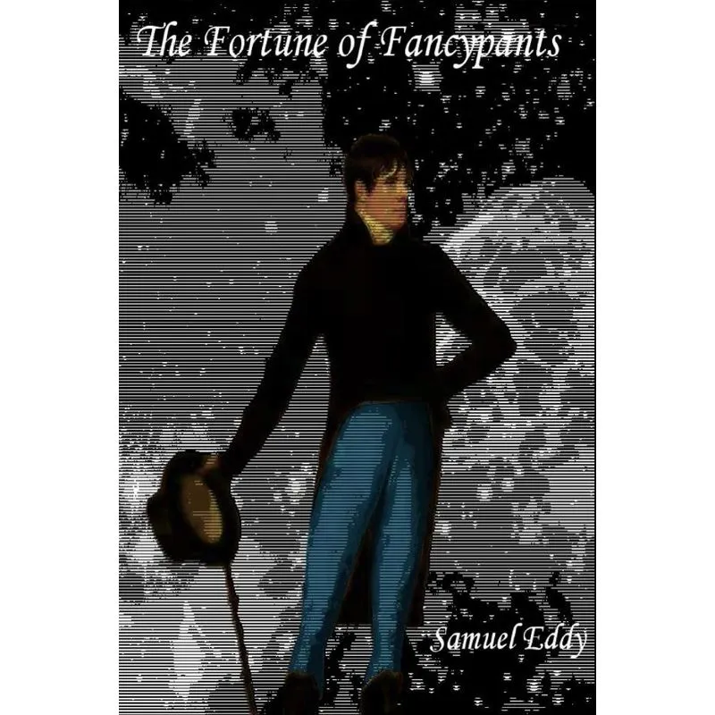 The Fortune of Fancypants