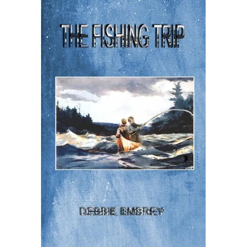 THE FISHING TRIP