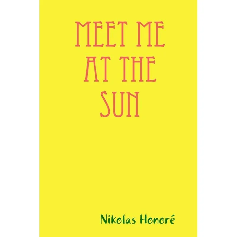 Meet Me at the Sun