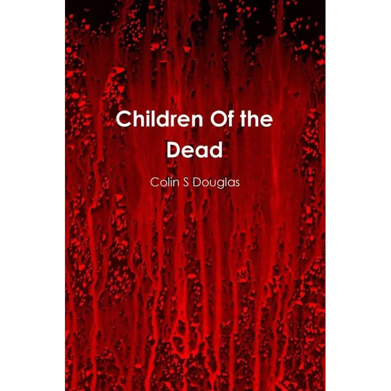 Children Of the Dead