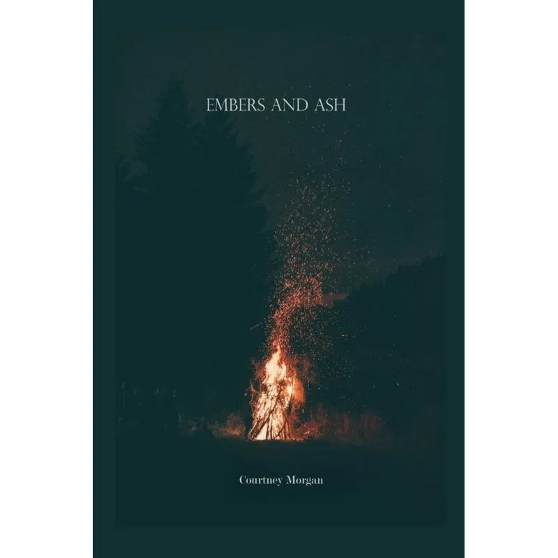 Embers & Ash