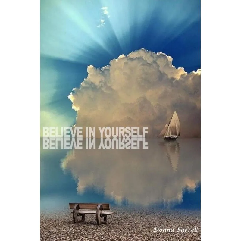 Believe In Yourself