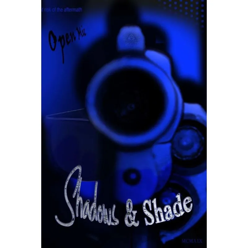 Shadows & Shade