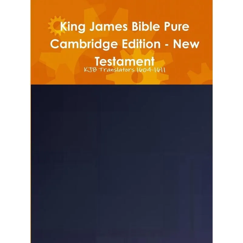 King James Bible Pure Cambridge Edition - New Testament