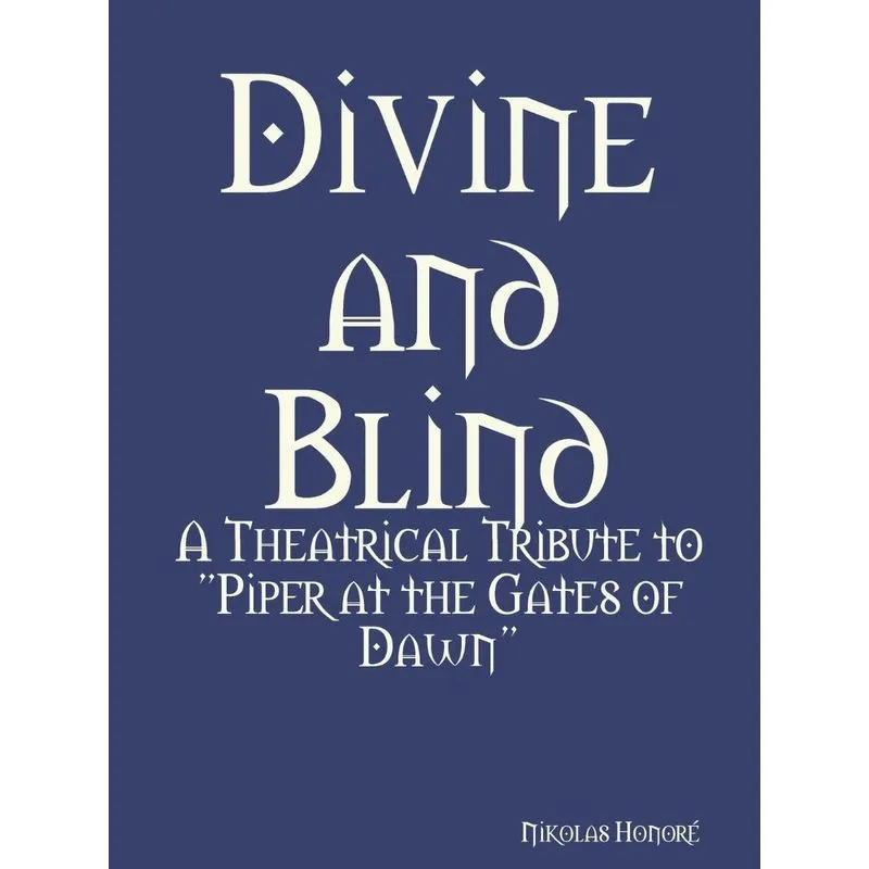 Divine and Blind