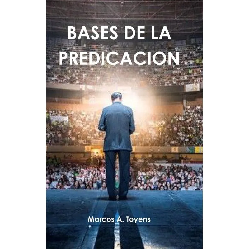 BASES DE LA PREDICACION