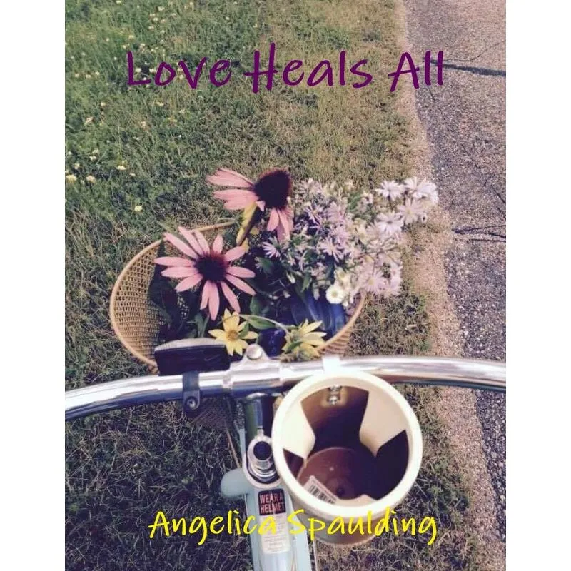 Love Heals All