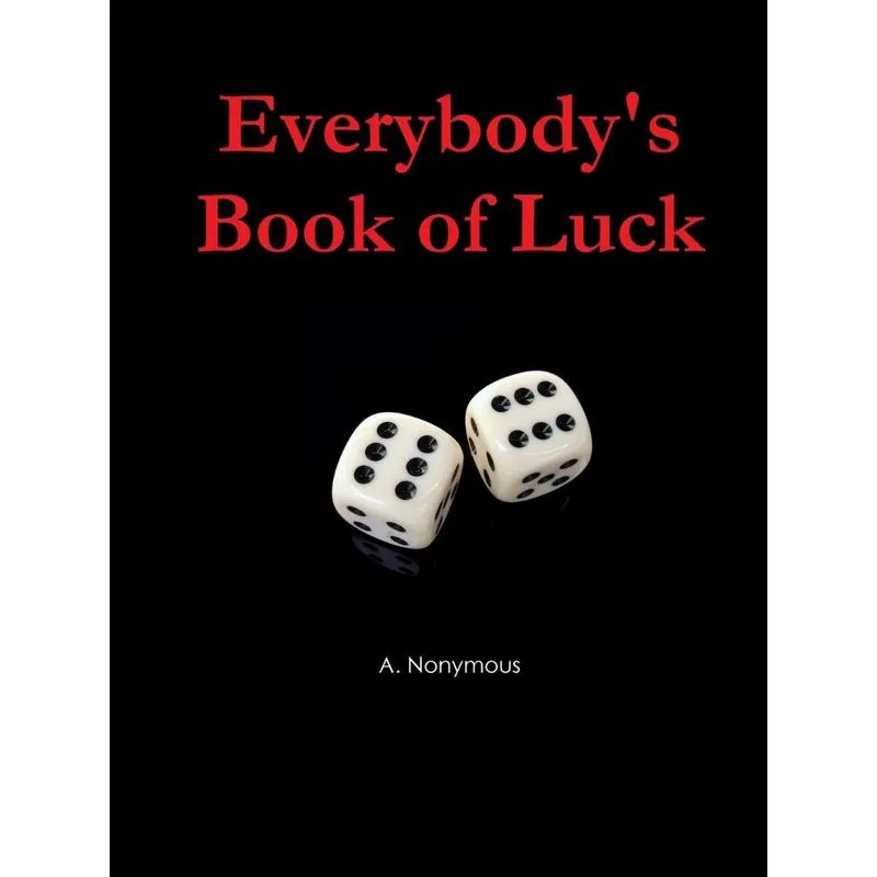 Everybodys Book of Luck