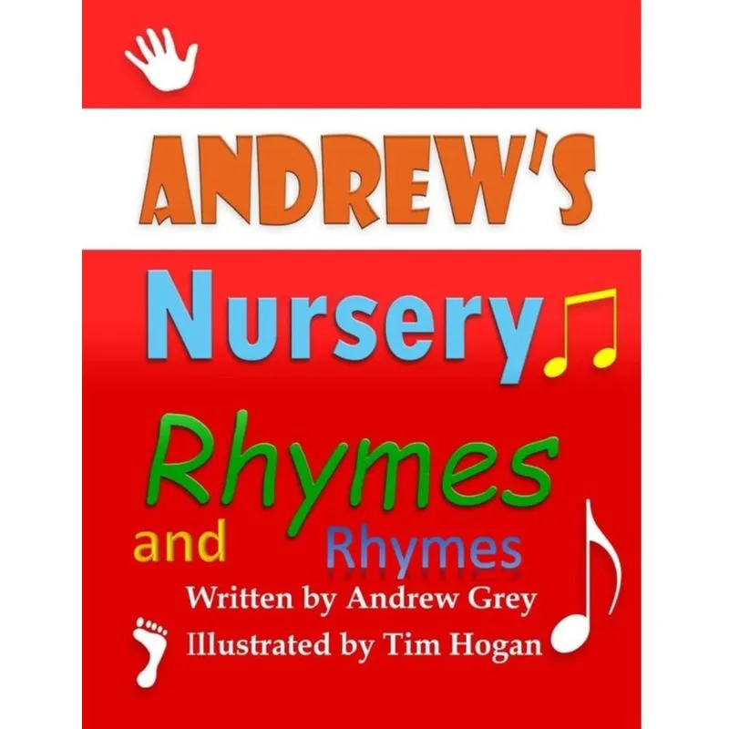 AndrewS Nursery Rhymes and Rhymes