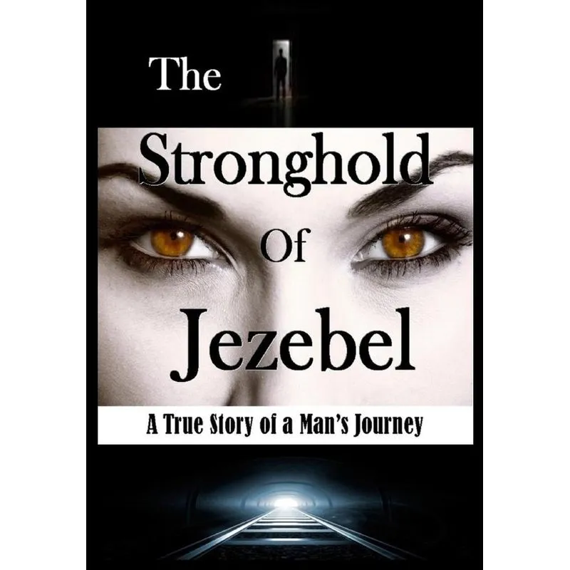 The Stronghold of Jezebel