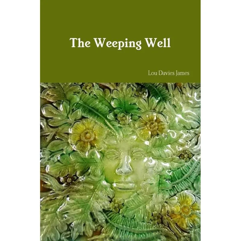 The Weeping Well