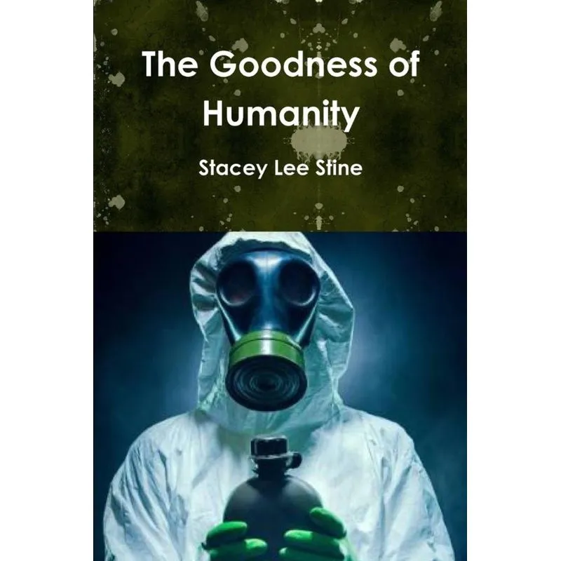 The Goodness of Humanity