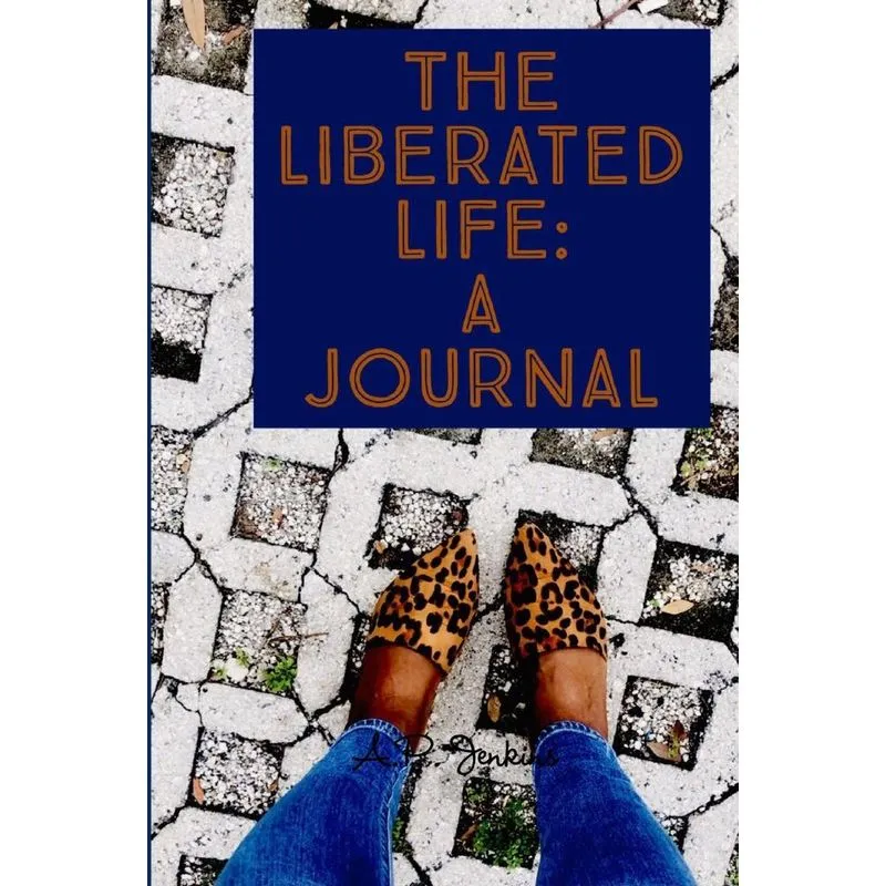 The Liberated Life