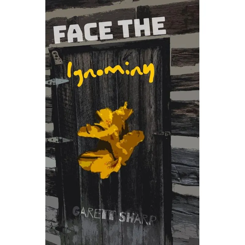 Face The Ignominy