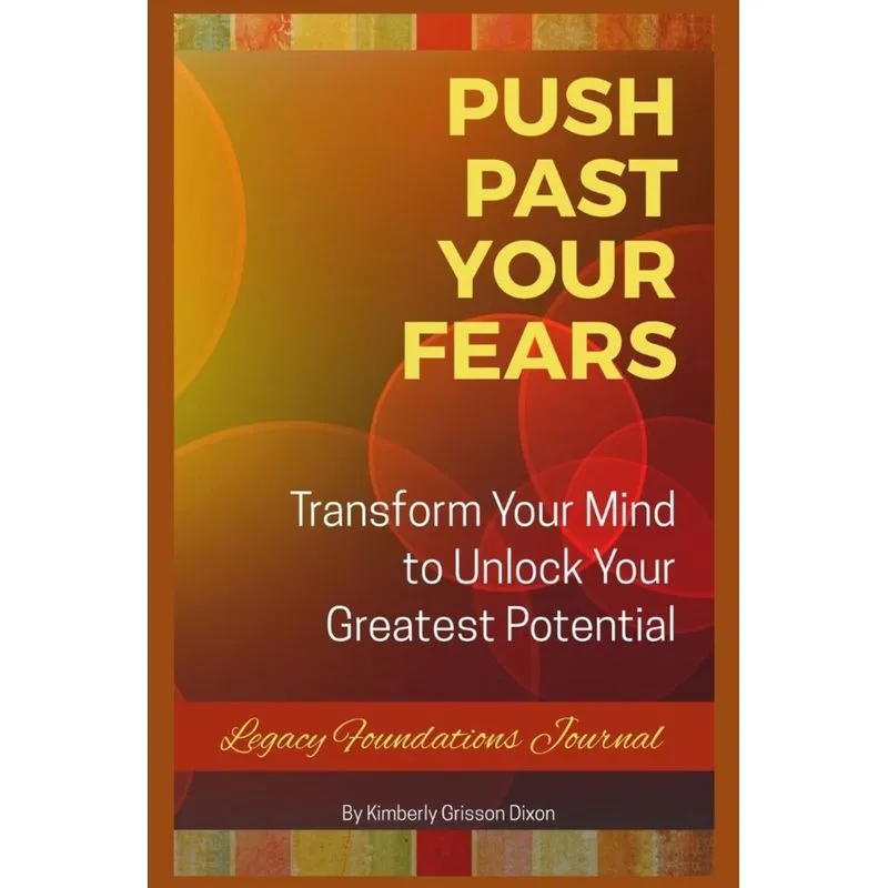 Push Past Your Fears