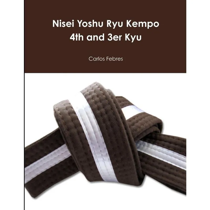 Nisei Yoshu Ryu Kempo 4th and 3er Kyu