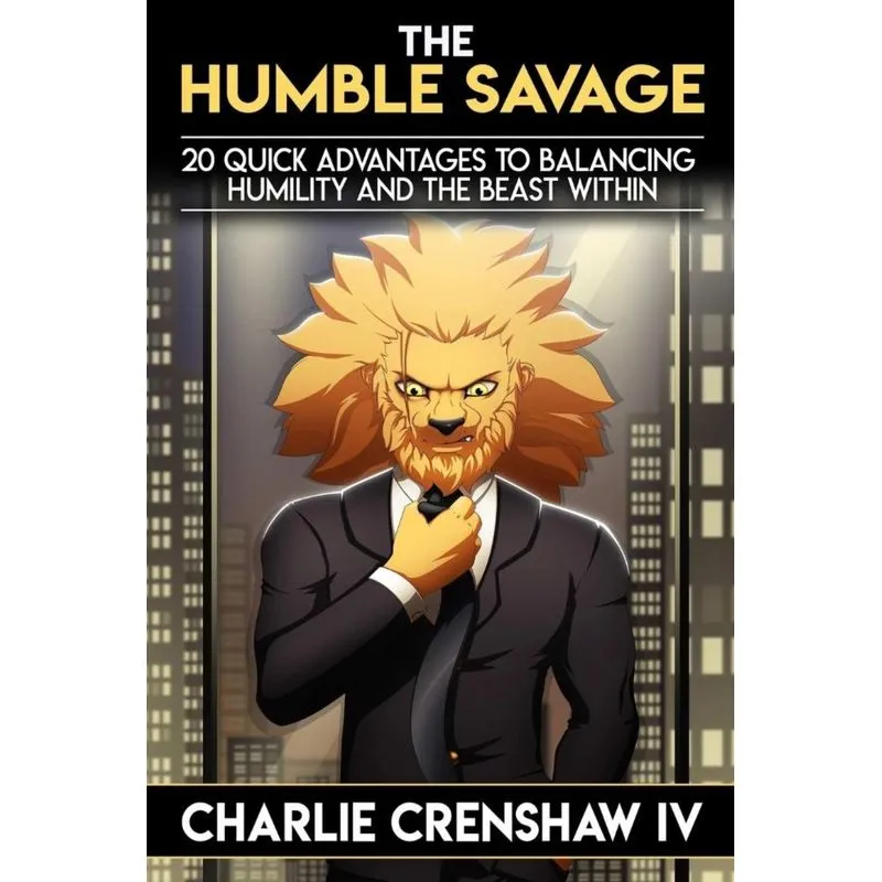 The Humble Savage