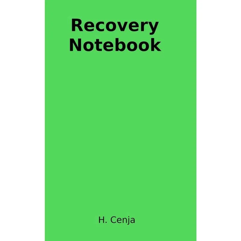 Recovery Notebook