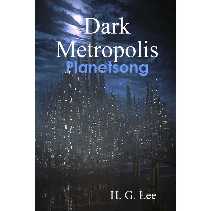 Dark Metropolis