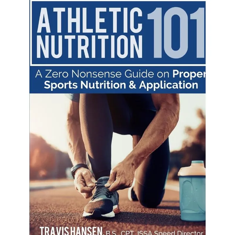 Athletic Nutrition 101