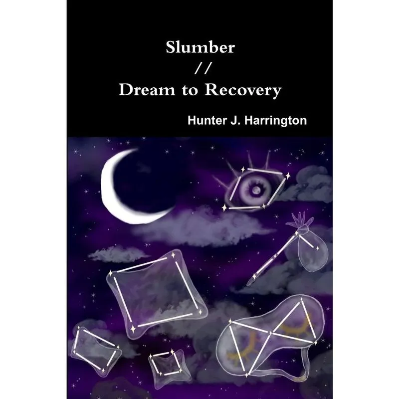Slumber // Dream to Recovery