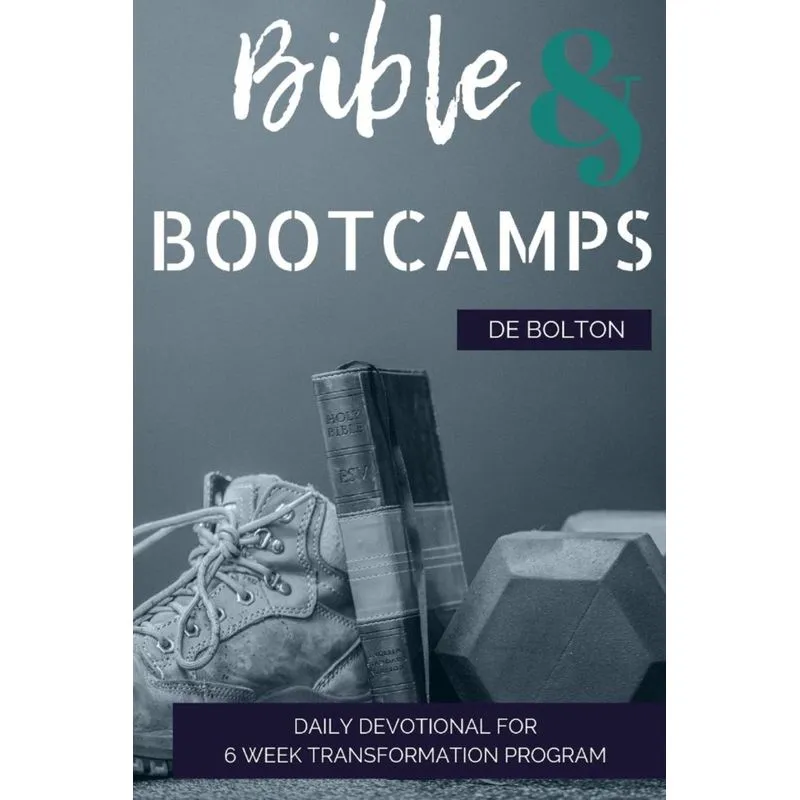 Bible and Bootcamp Devotional