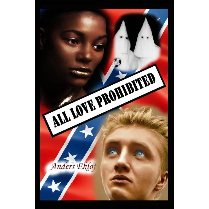 ALL LOVE PROHIBITED