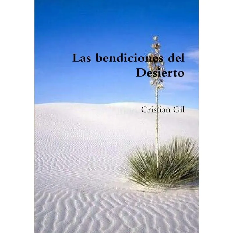 Las bendiciones del Desierto