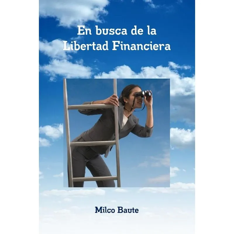 En busca de la Libertad Financiera