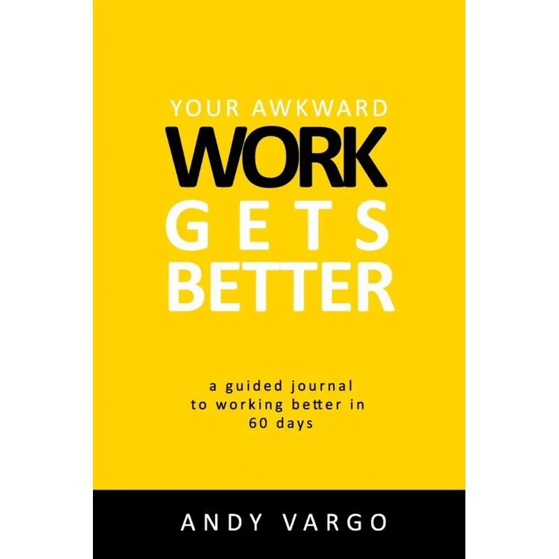 Your Awkward Work Gets Better