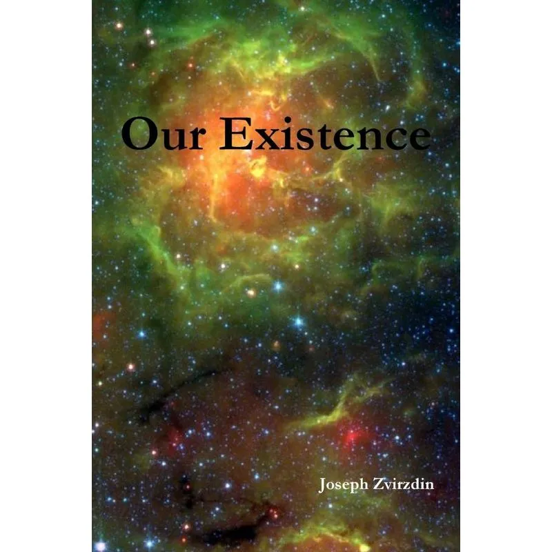 Our Existence