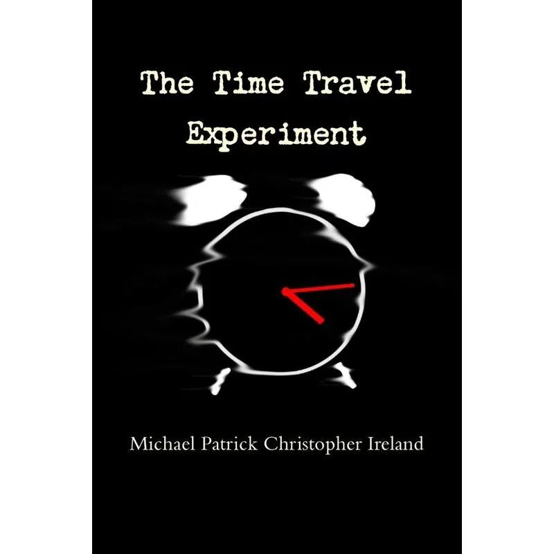 The Time Travel Experiment