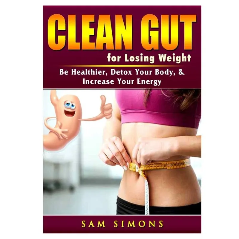 Clean Gut for Losing Weight