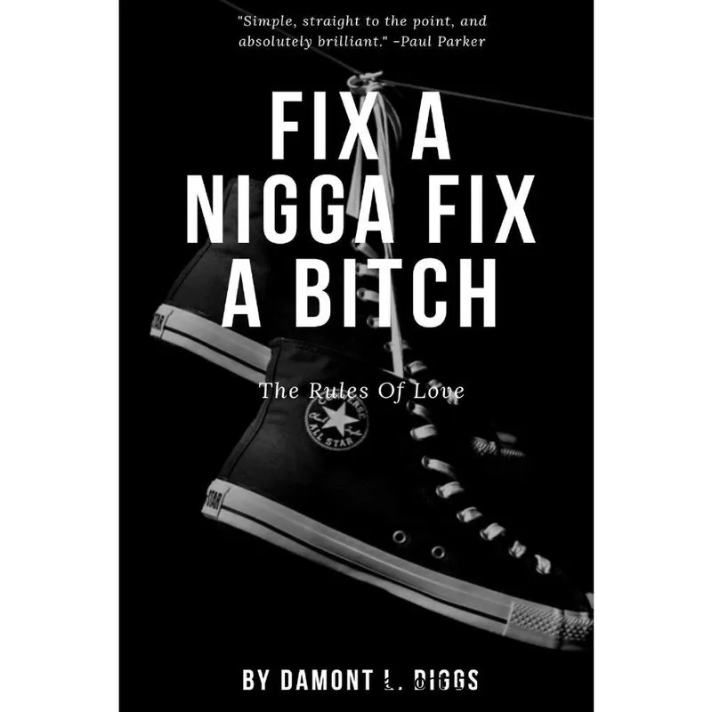 Fix A Nigga Fix A Bitch