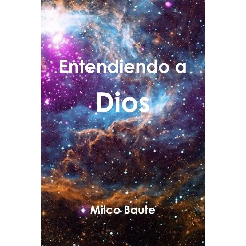 Entendiendo a Dios