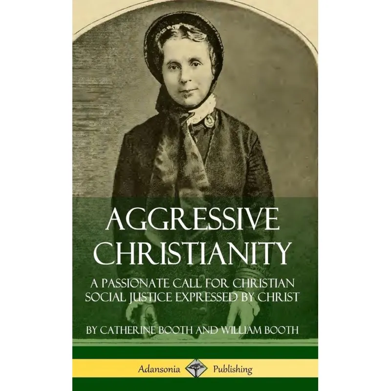 Aggressive Christianity