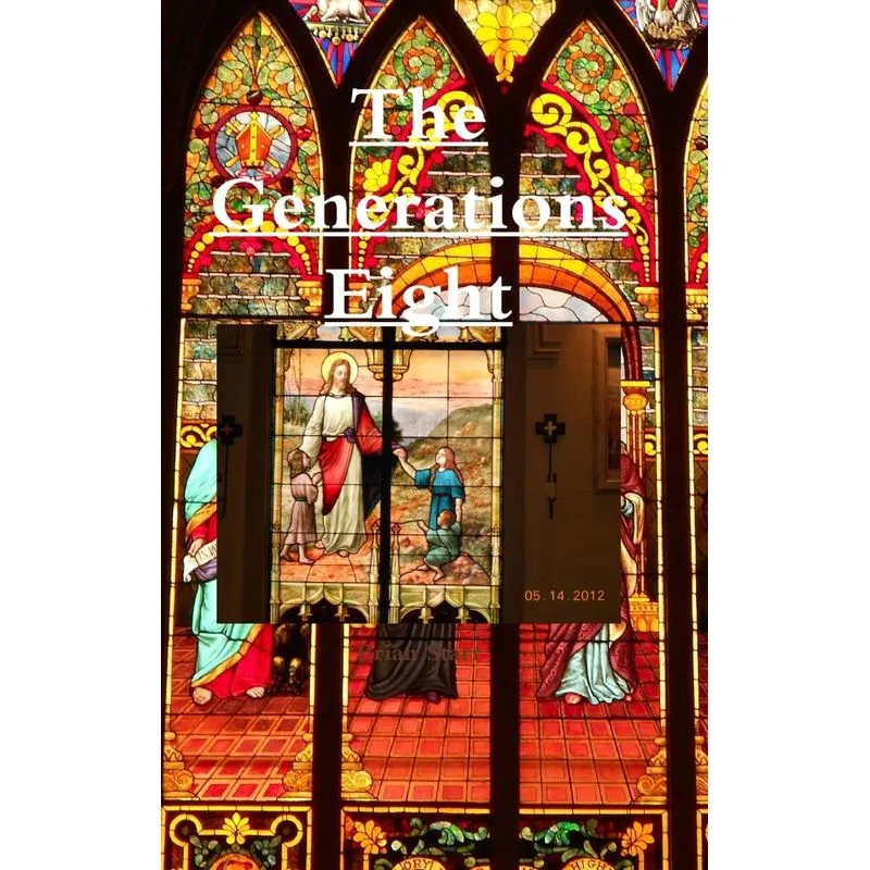 The Generations Eight
