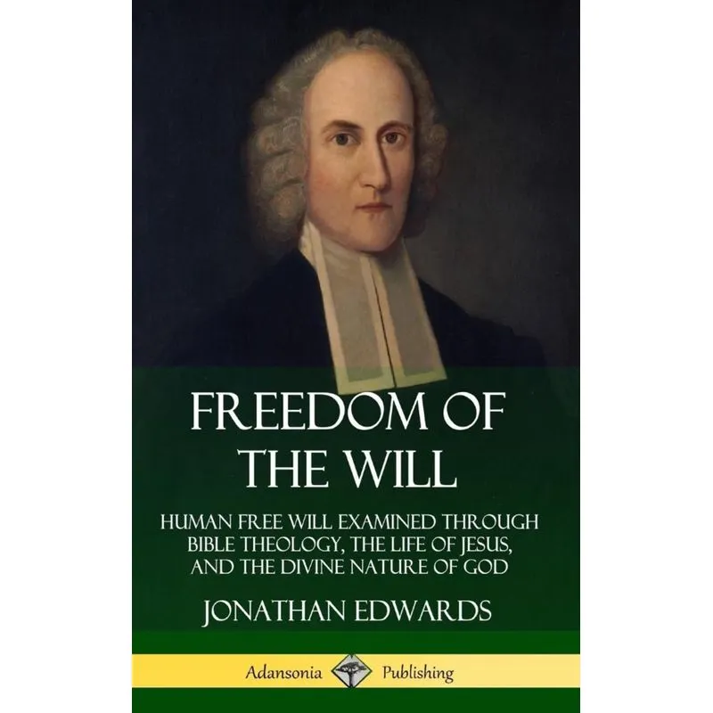Freedom of the Will
