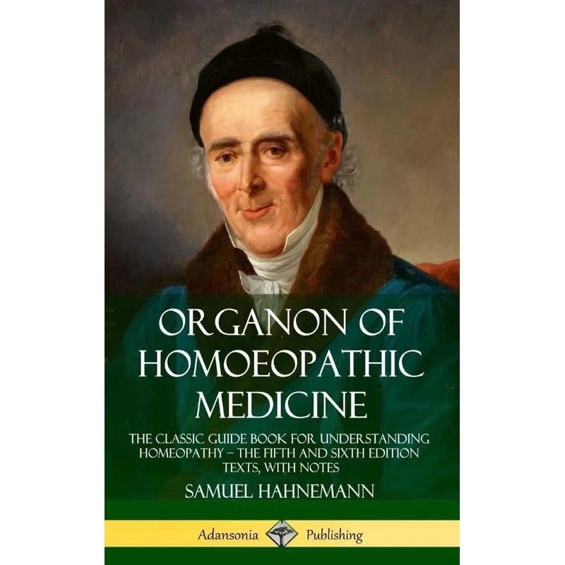 Organon of Homoeopathic Medicine