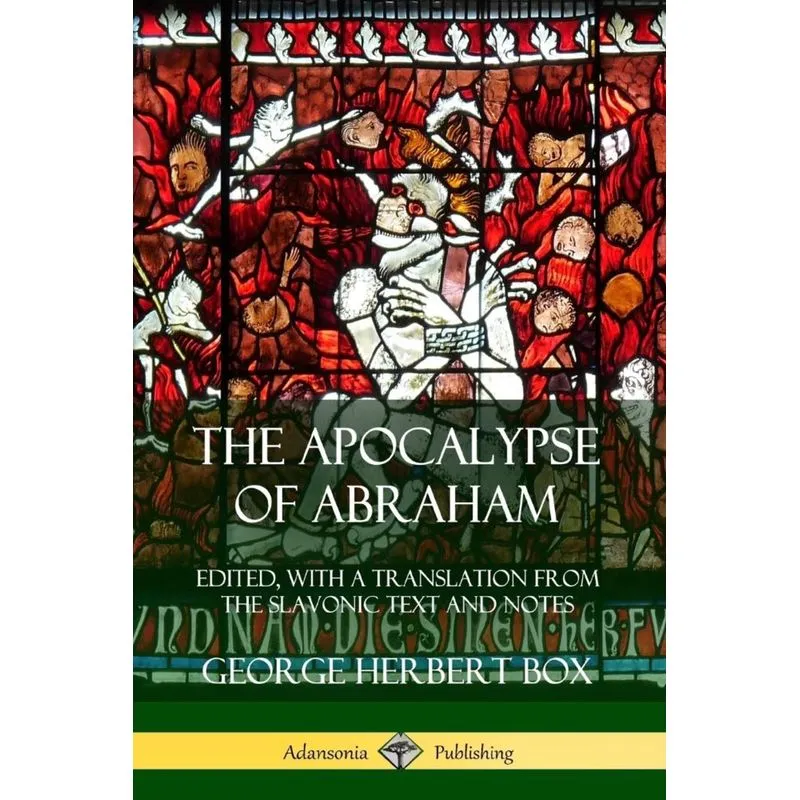 The Apocalypse of Abraham