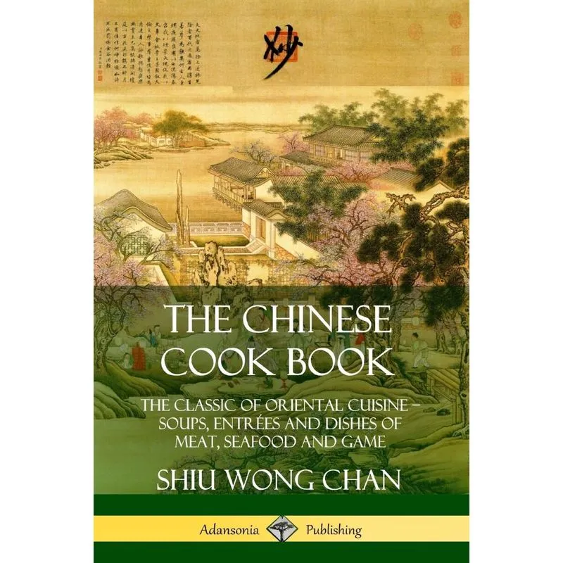 The Chinese Cook Book