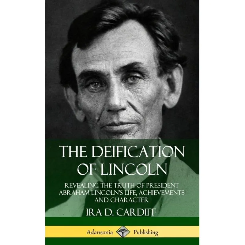 The Deification of Lincoln