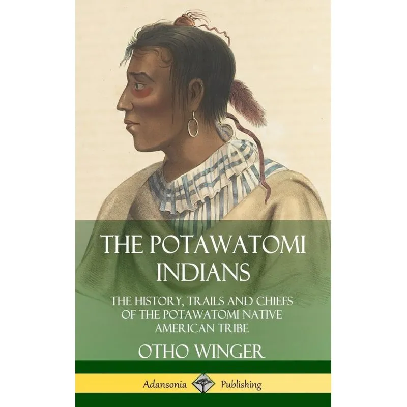 The Potawatomi Indians
