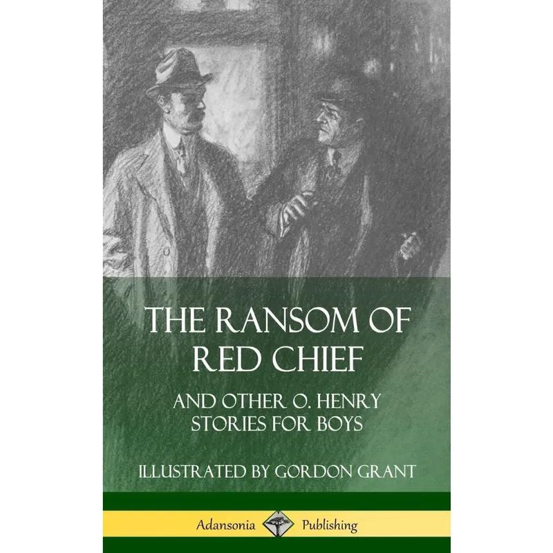 The Ransom of Red Chief