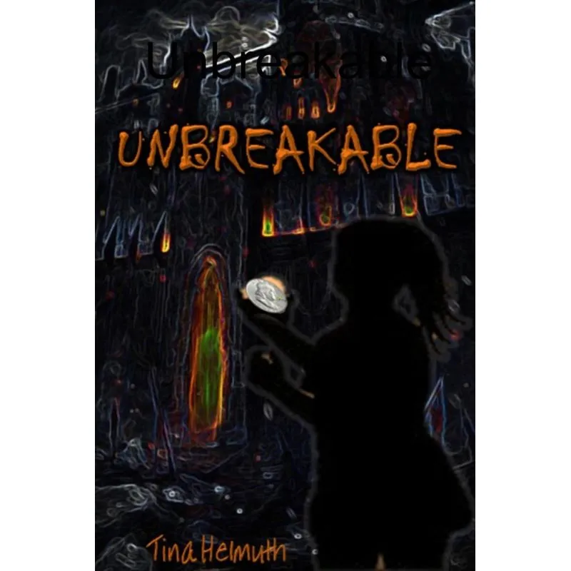 Unbreakable